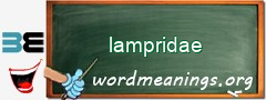 WordMeaning blackboard for lampridae